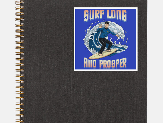 Surf Long And Prosper