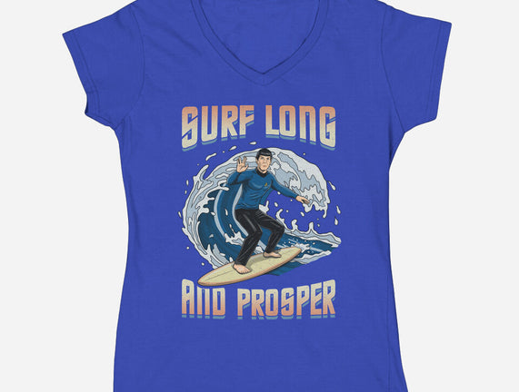Surf Long And Prosper