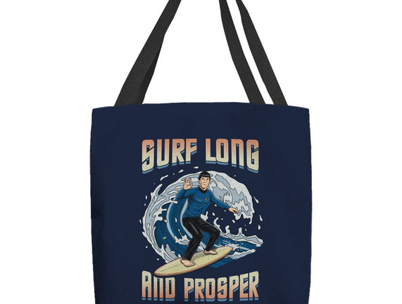 Surf Long And Prosper