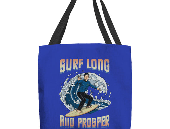 Surf Long And Prosper
