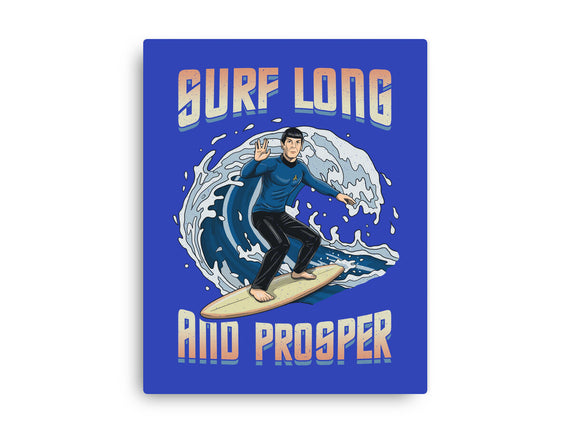 Surf Long And Prosper