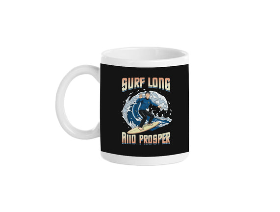 Surf Long And Prosper