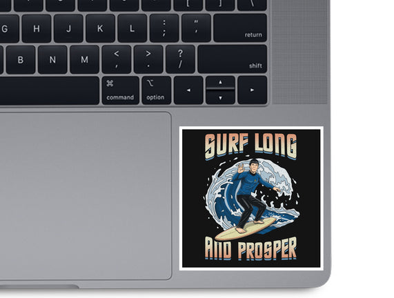 Surf Long And Prosper