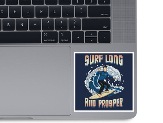 Surf Long And Prosper