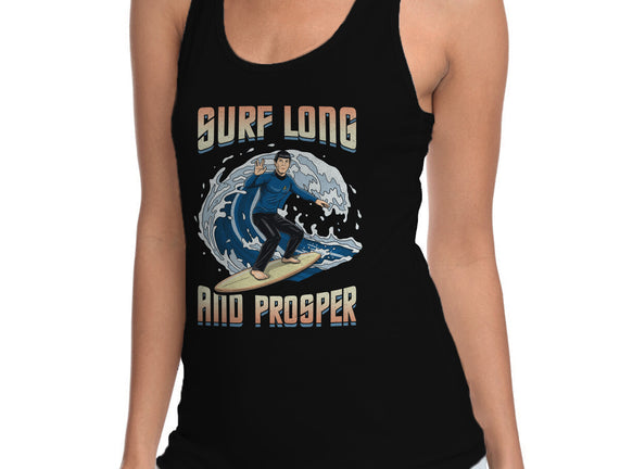 Surf Long And Prosper