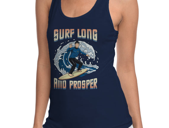 Surf Long And Prosper