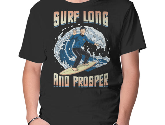 Surf Long And Prosper