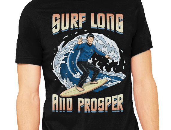 Surf Long And Prosper