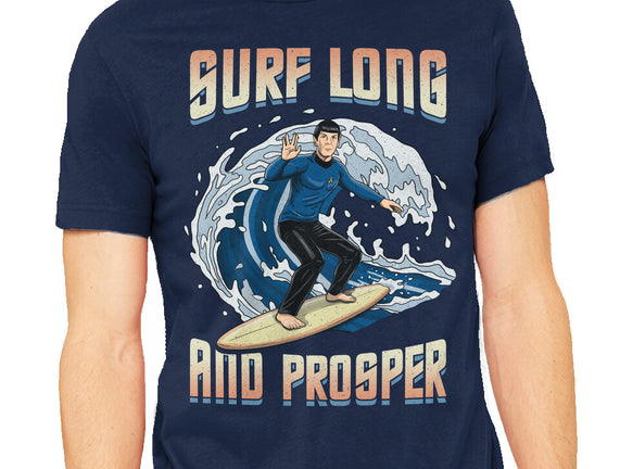 Surf Long And Prosper