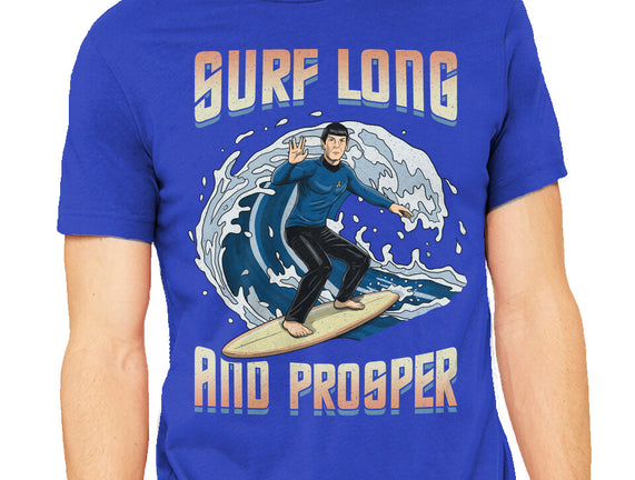 Surf Long And Prosper