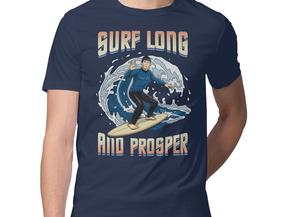 Surf Long And Prosper