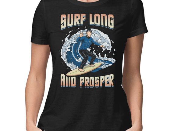 Surf Long And Prosper
