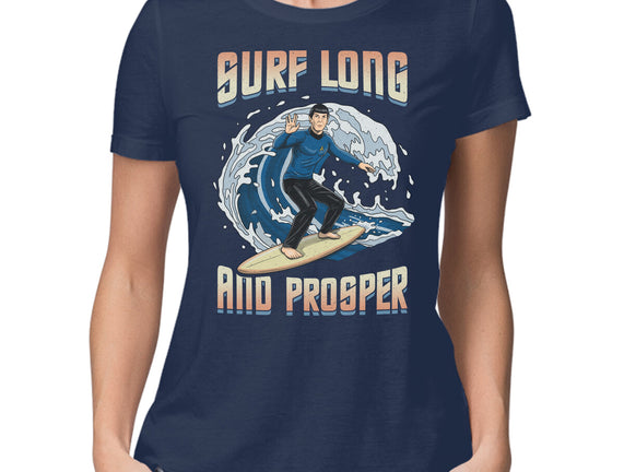 Surf Long And Prosper