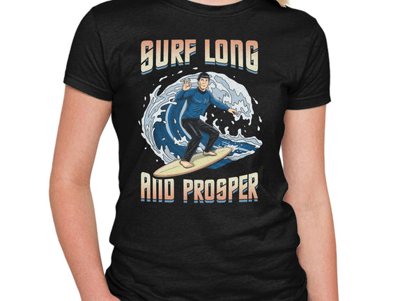 Surf Long And Prosper