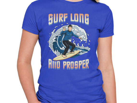 Surf Long And Prosper