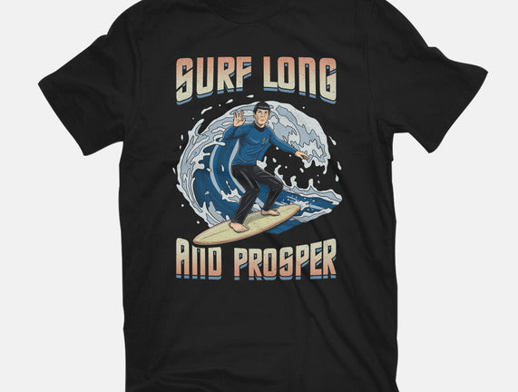 Surf Long And Prosper