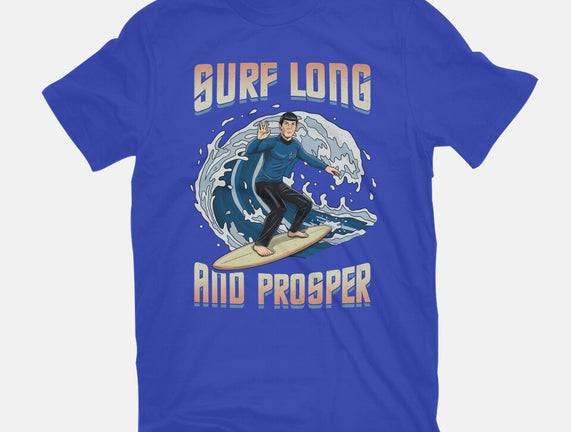 Surf Long And Prosper