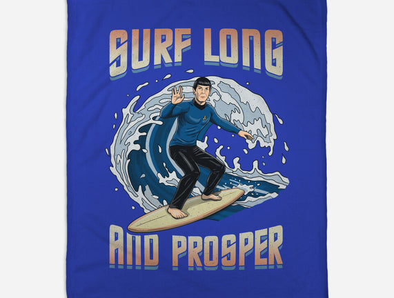 Surf Long And Prosper