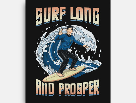 Surf Long And Prosper
