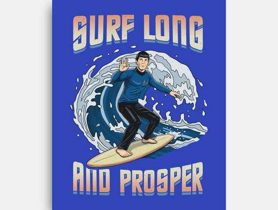 Surf Long And Prosper