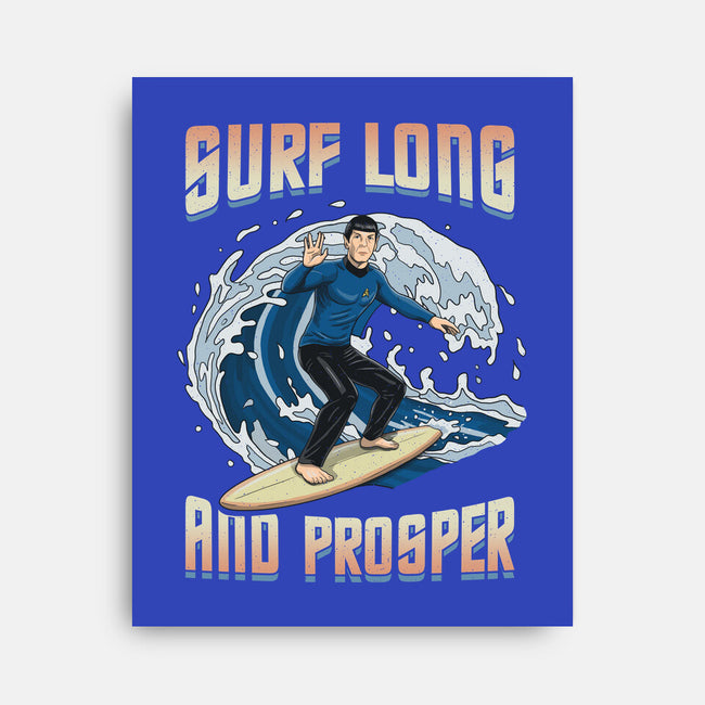 Surf Long And Prosper-None-Stretched-Canvas-NMdesign