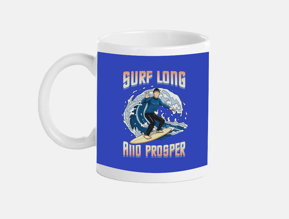 Surf Long And Prosper