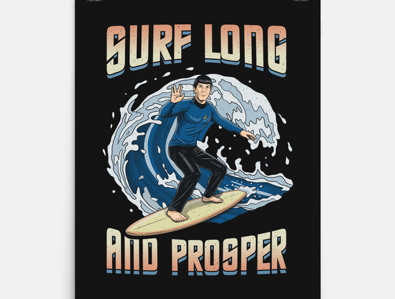 Surf Long And Prosper