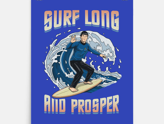 Surf Long And Prosper