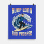 Surf Long And Prosper-None-Matte-Poster-NMdesign