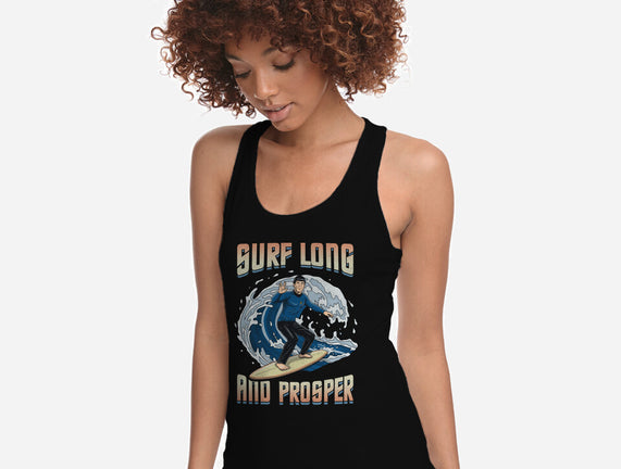 Surf Long And Prosper