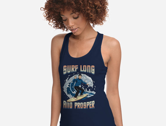 Surf Long And Prosper