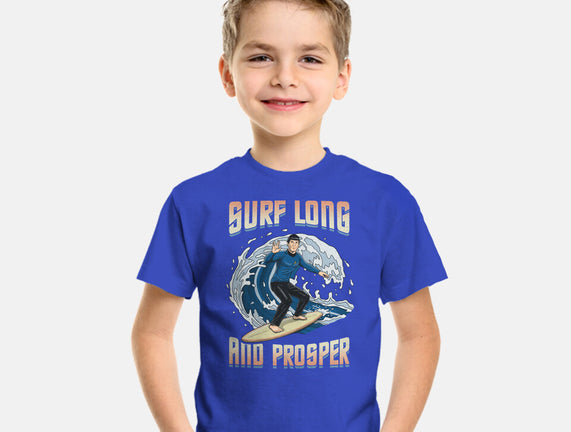 Surf Long And Prosper
