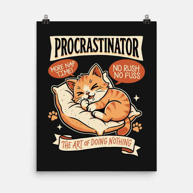 Procrastinator Cat-None-Matte-Poster-P1yu5h