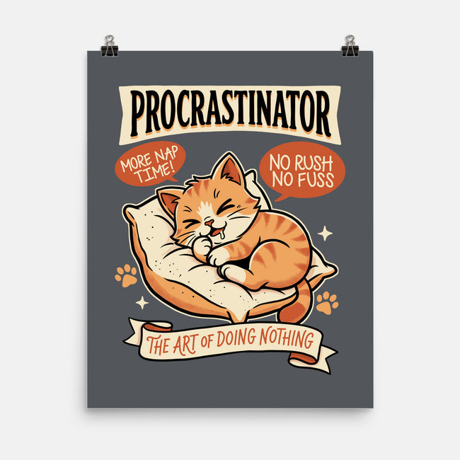 Procrastinator Cat-None-Matte-Poster-P1yu5h
