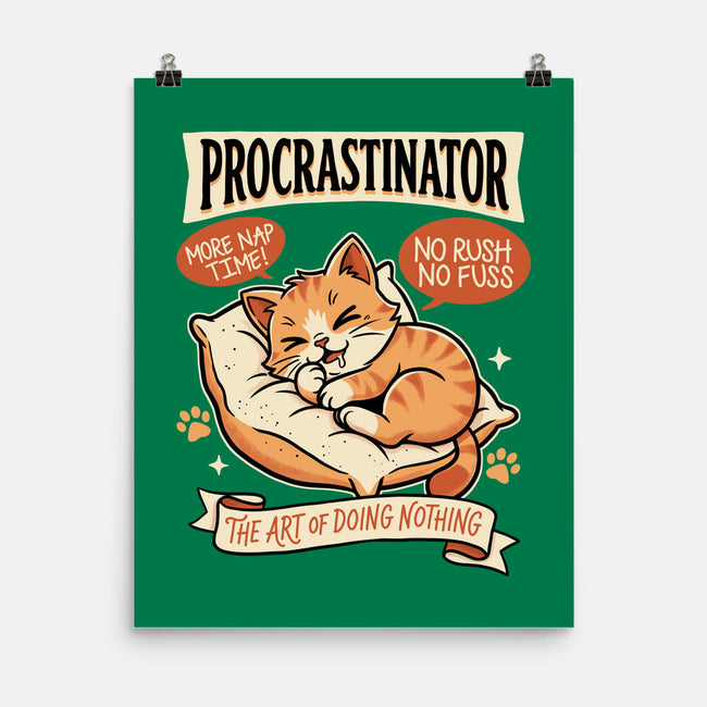 Procrastinator Cat-None-Matte-Poster-P1yu5h