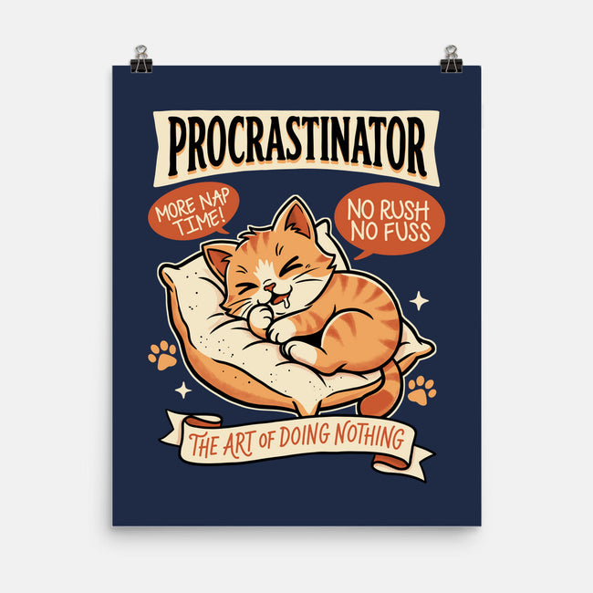 Procrastinator Cat-None-Matte-Poster-P1yu5h