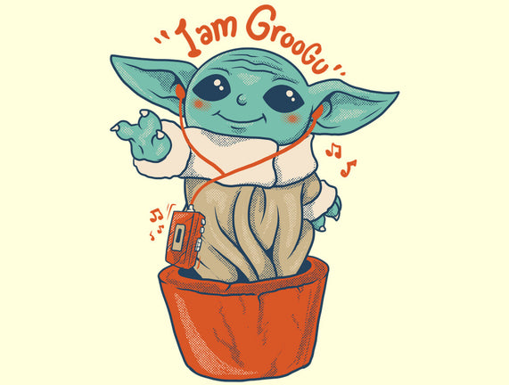 I Am Groogu