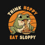 Think Hoppy Eat Sloppy-None-Matte-Poster-Trendlory