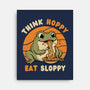 Think Hoppy Eat Sloppy-None-Stretched-Canvas-Trendlory