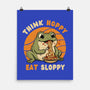 Think Hoppy Eat Sloppy-None-Matte-Poster-Trendlory