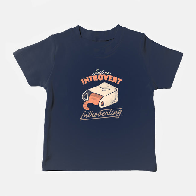 Just An Introvert Introverting-Baby-Basic-Tee-eduely