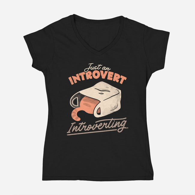 Just An Introvert Introverting-Womens-V-Neck-Tee-eduely