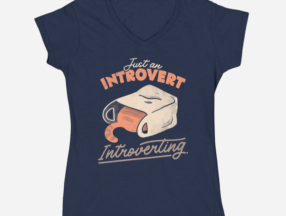 Just An Introvert Introverting