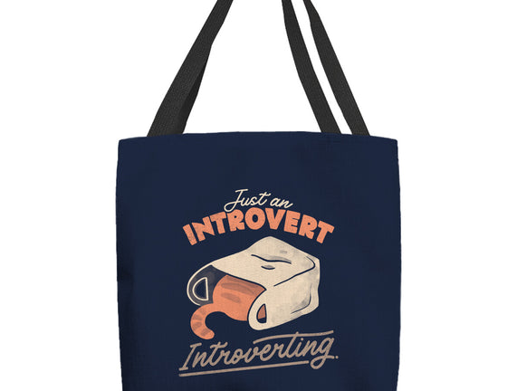 Just An Introvert Introverting