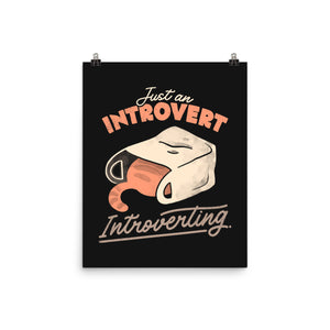 Just An Introvert Introverting