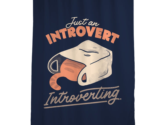 Just An Introvert Introverting