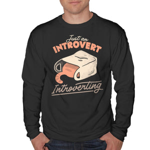 Just An Introvert Introverting