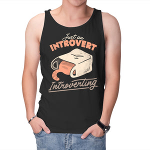 Just An Introvert Introverting