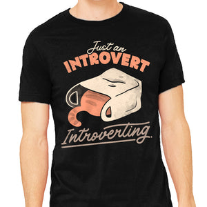 Just An Introvert Introverting