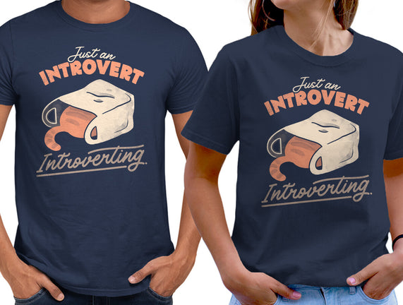 Just An Introvert Introverting